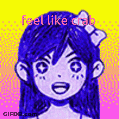 A Drawing Of A Girl With The Words " Feel Like Crab " Above Her GIF