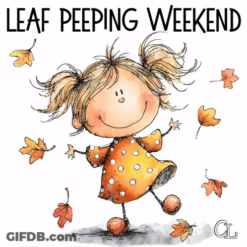 A Drawing Of A Girl With The Words Leaf Peeping Weekend GIF