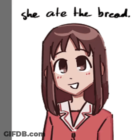 A Drawing Of A Girl With The Words " She Ate The Bread " Below Her GIF