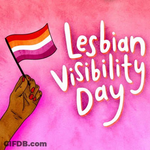 A Drawing Of A Hand Holding A Flag And The Words Lesbian Visibility Day Below It GIF