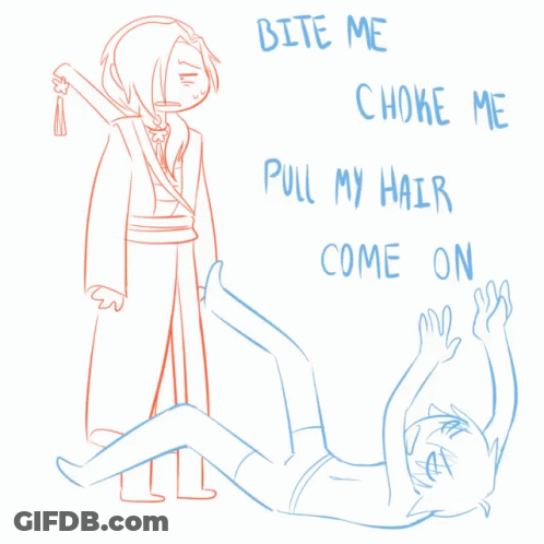 A Drawing Of A Man Standing Next To Another Man With The Words Bite Me Choke Me Pull My Hair Come On On The Bottom GIF