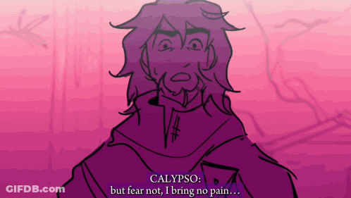 A Drawing Of A Man With Purple Hair And The Words Calypso But Fear Not , I Bring No Pain GIF