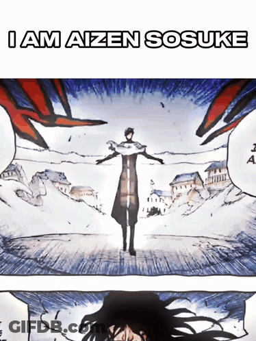 A Drawing Of A Man With The Words " I Am Aizen Sosuke " Written On It GIF