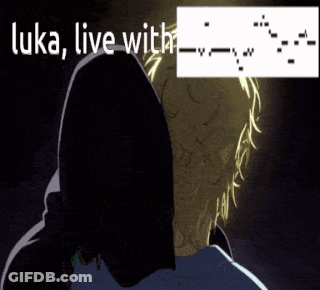 A Drawing Of A Man With The Words Luka Live With On It GIF