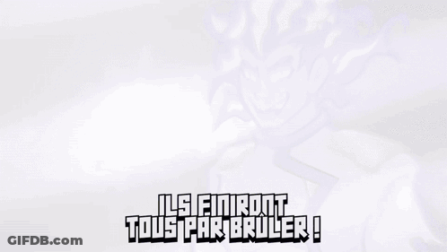 A Drawing Of A Monster With The Words Ils Finiront Tous Par Bruler Below It GIF