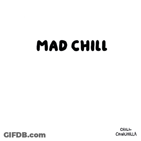 A Drawing Of A Mouse With The Words Mad Chill Written Above It GIF