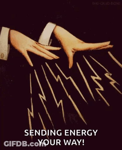 A Drawing Of A Person 'S Hands With Lightning Bolts Coming Out Of Them And The Words Sending Energy Your Way GIF