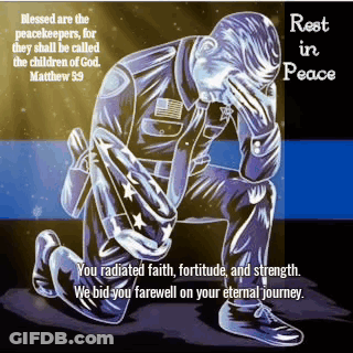 A Drawing Of A Police Officer Kneeling Down With A Quote From Matthew GIF