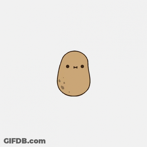 A Drawing Of A Potato With A Speech Bubble That Says What Cha Doing GIF