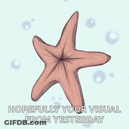 A Drawing Of A Starfish With The Words Hopefully Your Visual From Yesterday Below It . GIF