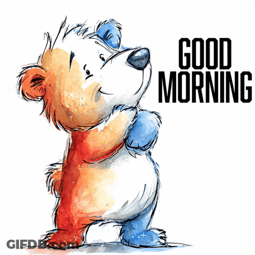 A Drawing Of A Teddy Bear With The Words Good Morning On The Bottom GIF