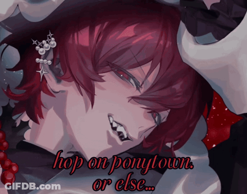A Drawing Of A Vampire With The Words Hop On Ponytown Or Else Below It GIF