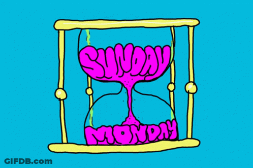 A Drawing Of An Hourglass With The Words Sunday Monday Written Inside GIF
