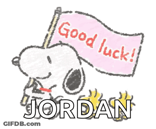 A Drawing Of Snoopy Holding A Flag That Says Good Luck And The Name Jordan GIF