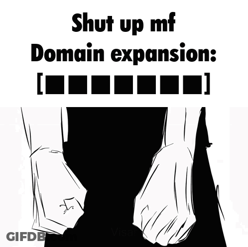 A Drawing Of Two People In A Hallway With The Words Shut Up Mf Domain Expansion [ ] GIF