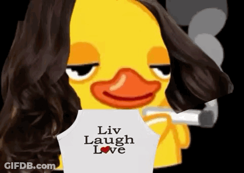 A Duck With Long Hair And A Shirt That Says Liv Laugh Love GIF