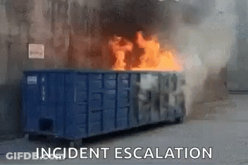 A Dumpster Is On Fire In A Parking Lot With The Words Incident Escalation Above It . GIF
