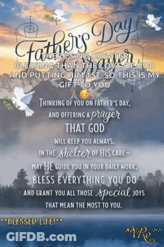 A Father 'S Day Card With A Prayer That God Will Keep You Always And Grant You All The Special Joys That Mean The Most T GIF