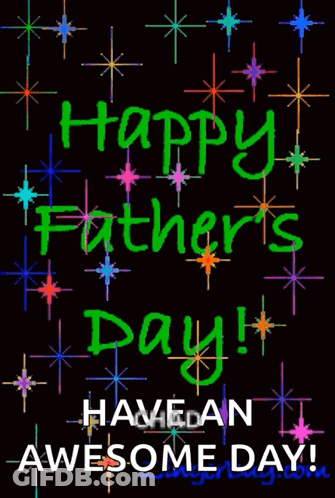 A Father 'S Day Greeting Card That Says Happy Father 'S Day GIF