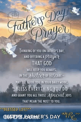 A Father 'S Day Greeting Card With A Prayer That God Will Keep You Always In The Shelter Of His Care GIF