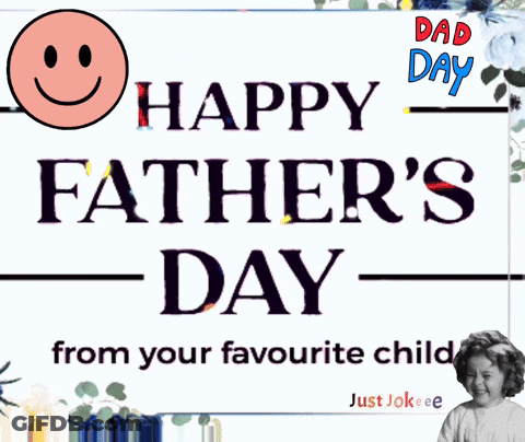 A Father 'S Day Greeting Card With A Smiley Face GIF