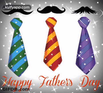 A Father 'S Day Greeting Card With Three Ties And Mustaches GIF