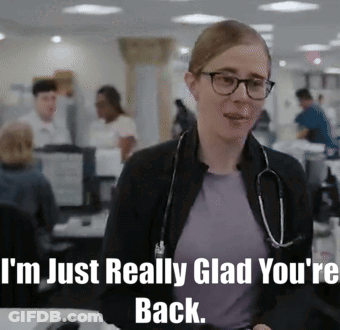 A Female Doctor With A Stethoscope Around Her Neck Says I 'M Just Really Glad You 'Re Back GIF
