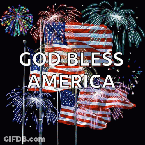 A Fireworks Display With The Words God Bless America On The Bottom GIF