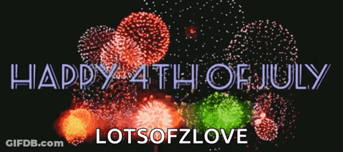 A Fireworks Display With The Words Happy 4Th Of July Lots Of Zlove GIF