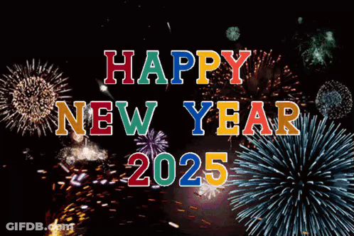 Fireworks Display With Happy New Year 2025 Text GIF