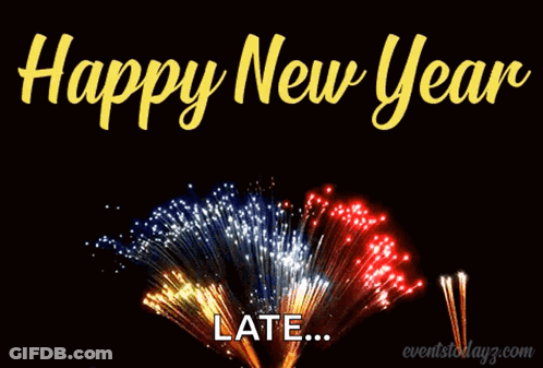 Fireworks Display With Happy New Year Late Text GIF