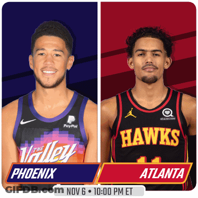 A Flyer For A Basketball Game Between The Phoenix Suns And The Atlanta Hawks GIF