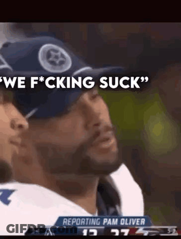A Football Player Wearing A Hat Says We F * Cking Suck GIF