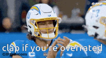A Football Player Wearing A Helmet Says Clap If You Are Overrated . GIF