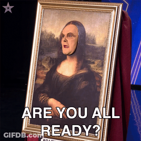 A Framed Painting Of A Woman With A Mask On Her Face And The Words Are You All Ready Below It GIF