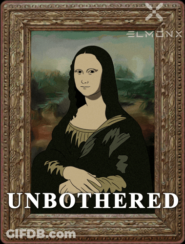 A Framed Painting Of A Woman With The Word Unbothered Below It GIF