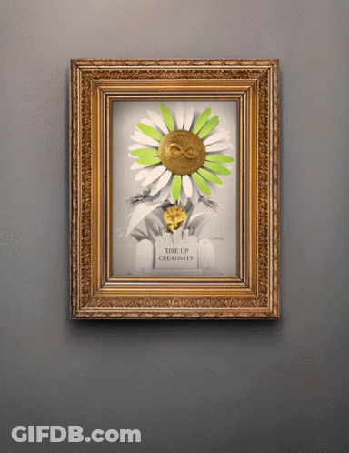 A Framed Picture Of A Flower With The Words Rise Up Creativity On The Bottom GIF