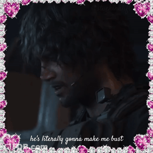 A Framed Picture Of A Man With The Words He 'S Literally Gonna Make Me Bust GIF