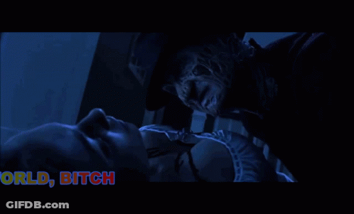 A Freddy Krueger Kissing A Woman With The Words Welcome To My World Bitch Below Him GIF