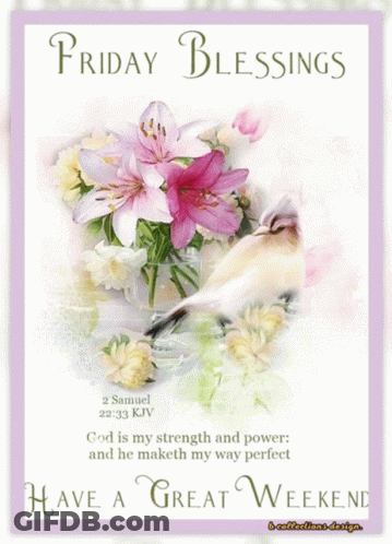 A Friday Blessings Greeting Card With Flowers And A Bird GIF