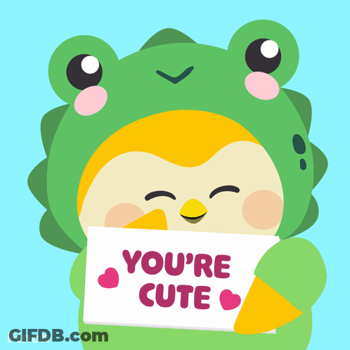 A Frog In A Frog Costume Holds A Sign That Says You 'Re Cute GIF