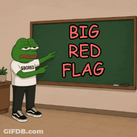 A Frog Is Pointing At A Chalkboard With Big Red Flag Written On It GIF