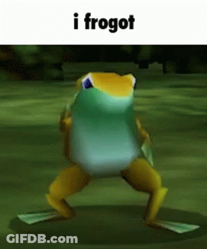 A Frog Is Standing On Its Hind Legs With The Words I Frogot Below It . GIF