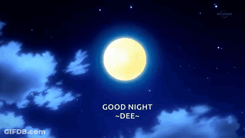 A Full Moon In A Night Sky With The Words Good Night Dee Below It GIF