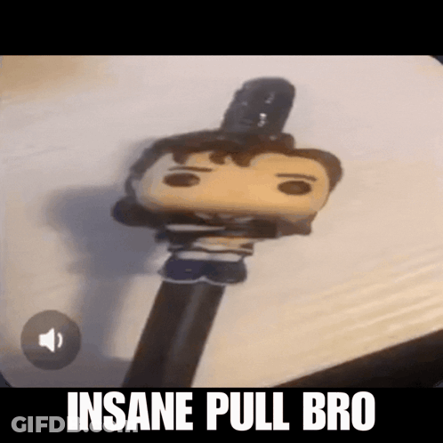 A Funko Pop Figure Is Sitting On Top Of A Pen With The Words Insane Pull Bro Written On It . GIF