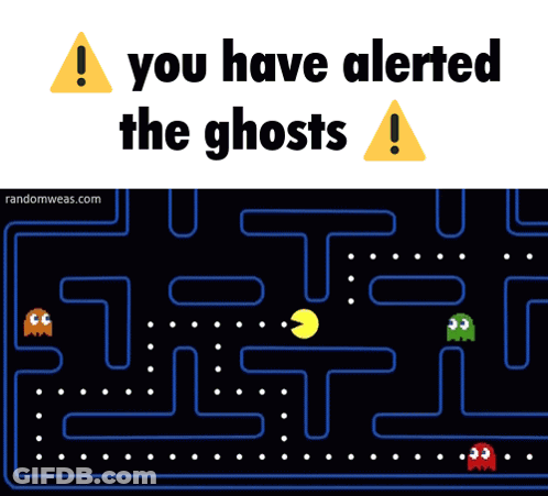 A Game Over Screen Next To A Sign That Says " You Have Alerted The Ghosts " GIF