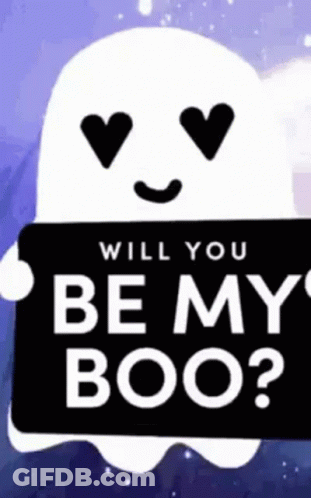 A Ghost With Hearts In Its Eyes Is Holding A Sign That Says `` Will You Be My Boo ? '' GIF