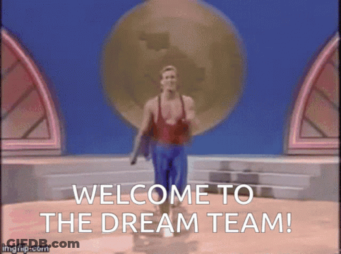 A GIF Of A Man Walking With The Words Welcome To The Dream Team GIF