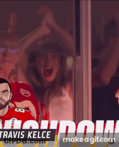 A GIF Of A Woman Screaming With The Name Travis Kelce GIF