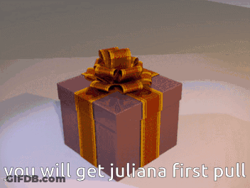 Gift Box With You Will Get Juliana First Pull GIF